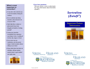 Sertraline (Zoloft®) - University of Rochester Medical Center
