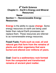 8 Earth Science Chapter 5 – Earth's Energy and Mineral Resources