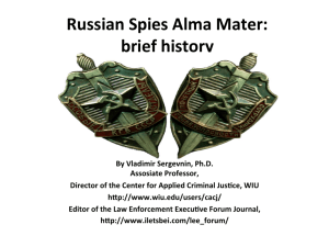 Russian Spies Alma Mater: brief history