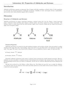 Laboratory 23: Properties of Aldehydes and Ketones Introduction