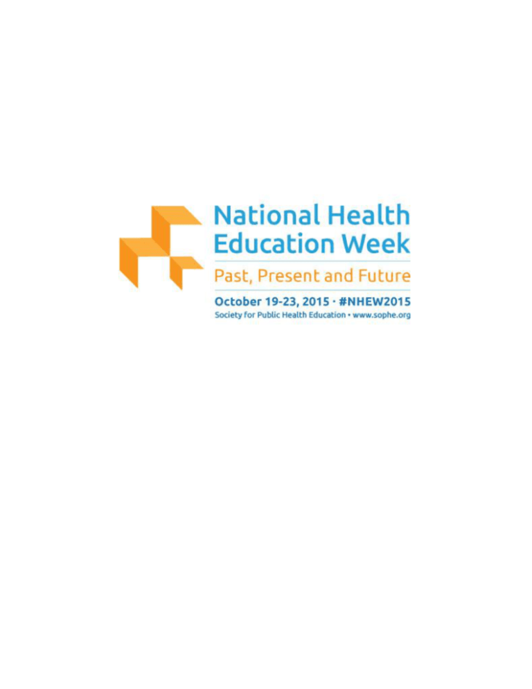 National Health Education Week Society for Public Health Education