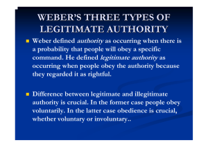 WEBER'S THREE TYPES OF LEGITIMATE AUTHORITY