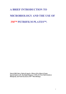 a brief introduction to microbiology and the use of 3m™ petrifilm plates