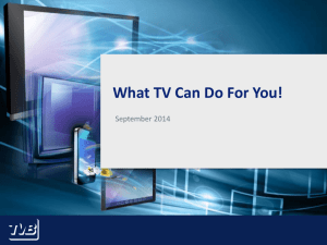 What Can TV Do For You - Television Bureau of Canada