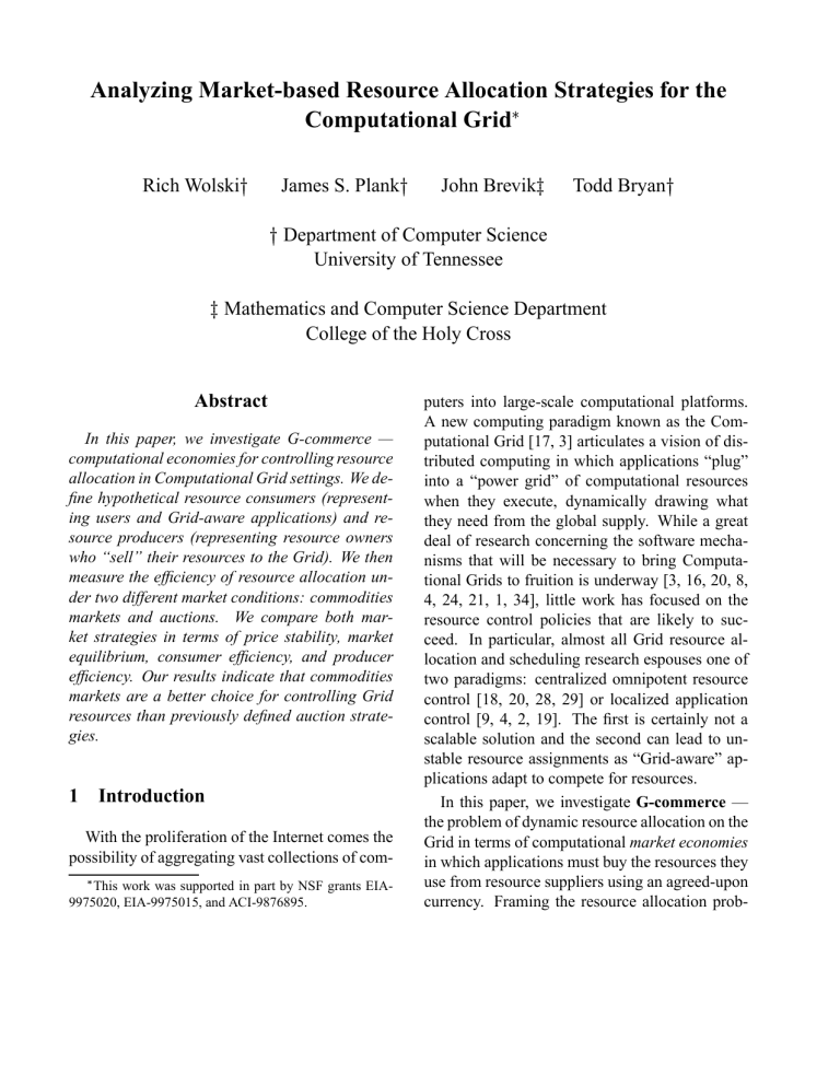 Analyzing Marketbased Resource Allocation Strategies for the