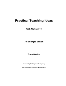 Practical Teaching Ideas for Multisim 10