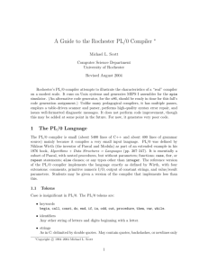 A Guide to the Rochester PL/0 Compiler ∗