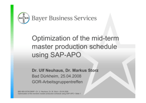 Optimization of the mid-term master production schedule using SAP