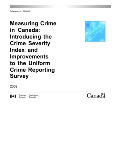 Measuring Crime in Canada: Introducing the Crime Severity Index