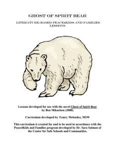 GhOST OF SPIRIT BEAR - Center for Anti-Bullying and Non