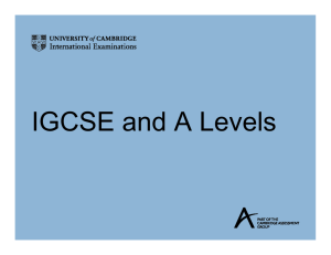 IGCSE and A Levels