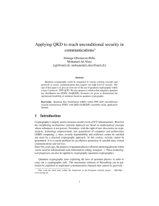 Applying QKD to reach unconditional security in
