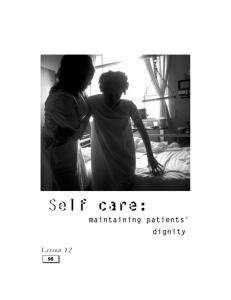 98 Self Care: How to Maintain Patients' Dignity