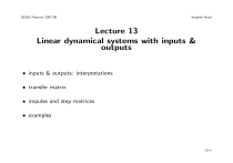 Linear dynamical systems with inputs and outputs
