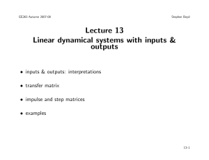 Linear dynamical systems with inputs and outputs