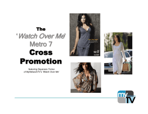 MyNetworkTV Cross Promotion with Metro 7