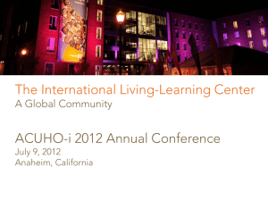 ACUHO-i 2012 Annual Conference The International Living