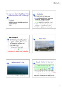 Contents Background Wind Farm Offshore Wind Farm
