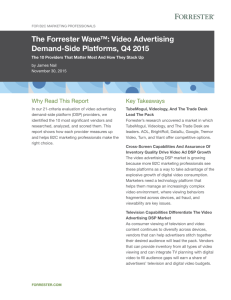The Forrester Wave™: Video Advertising Demand-Side