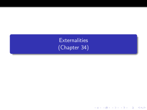Externalities (Chapter 34)