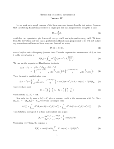 Physics 212: Statistical mechanics II Lecture IX