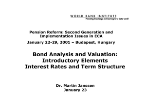 Bond Analysis and Valuation: Introductory Elements Interest Rates