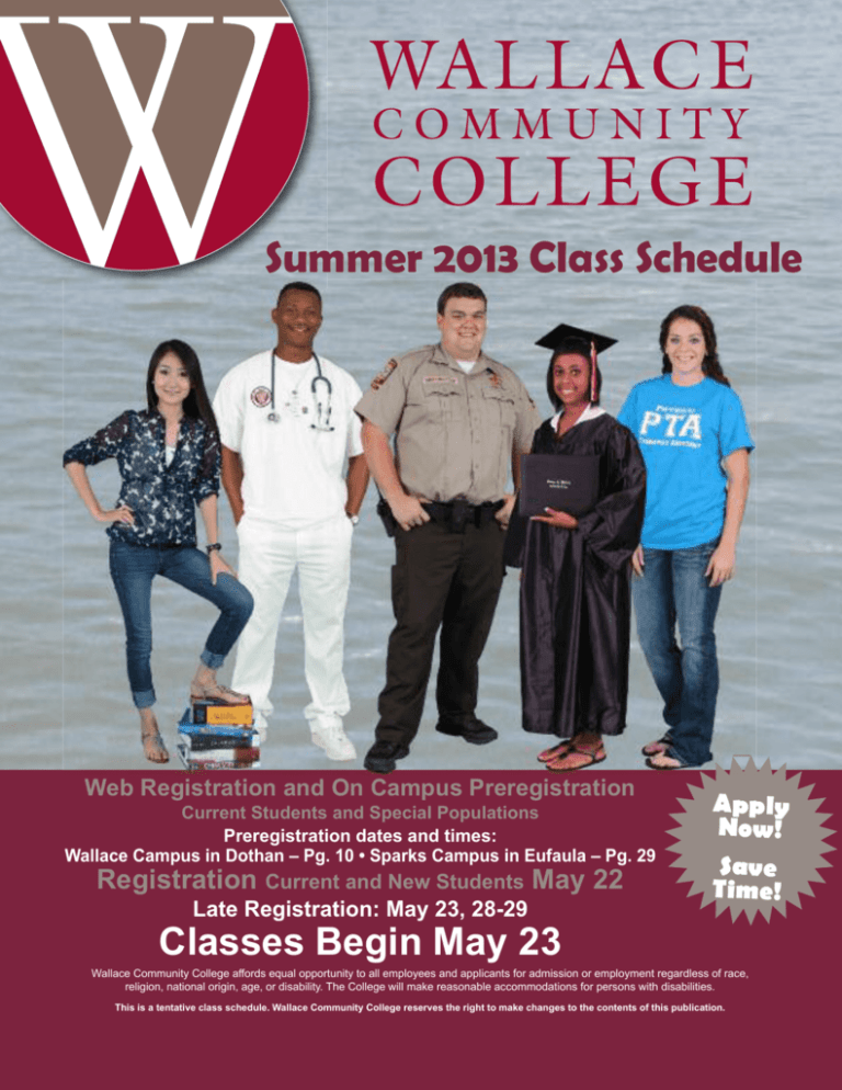 Summer 2013 Class Schedule Wallace Community College