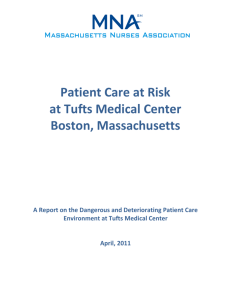 Patient Care at Risk at Tufts Medical Center Boston, Massachusetts