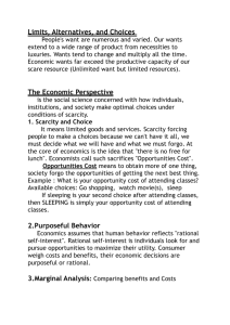 Limits, Alternatives, and Choices The Economic Perspective 2
