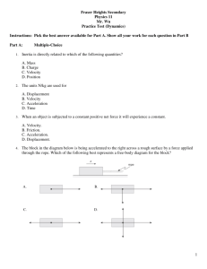 1 Fraser Heights Secondary Physics 11 Mr. Wu Practice Test