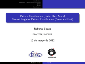 Pattern Classification (Duda, Hart, Stork) Nearest Neighbor Pattern