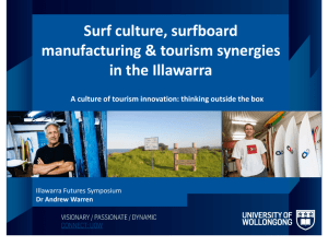 Surf culture, surfboard manufacturing & tourism synergies in the