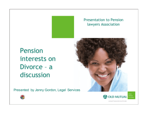 Pension interests on Divorce – a discussion