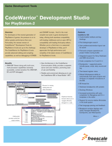 CodeWarrior™ Development Studio for PlayStation®2