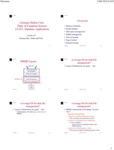 Storing Data: Disks and Files