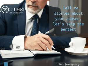 Tell me stories about your appsec, let's skip the pentest