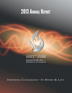 2013 AnnuAl RepoRt - Canada's Sports Hall of Fame
