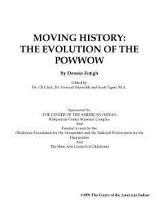 MOVING HISTORY: THE EVOLUTION OF THE POWWOW