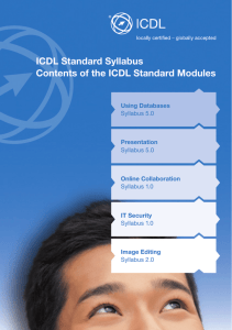 ICDL Standard Syllabus Contents of the ICDL Standard Modules