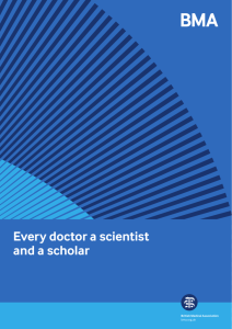 Every doctor a scientist and a scholar