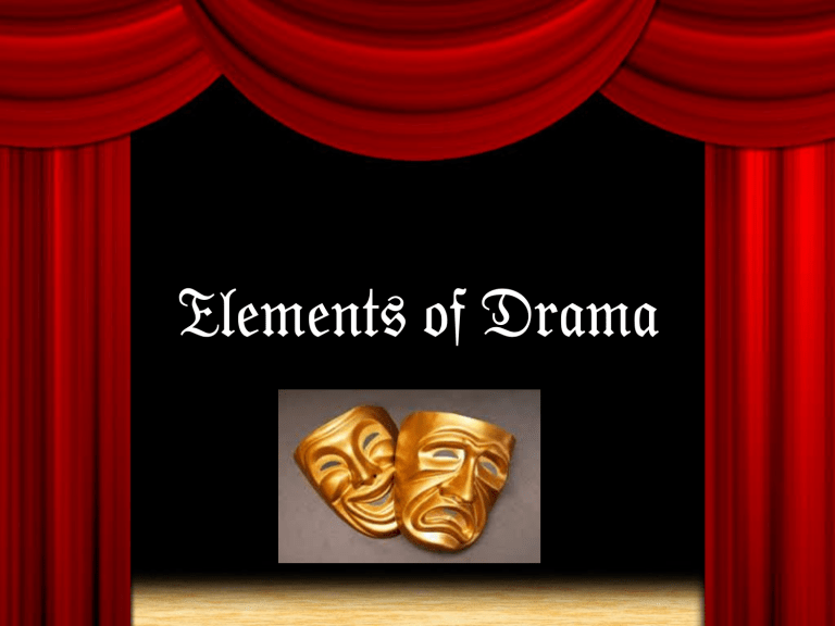 Elements Of Drama