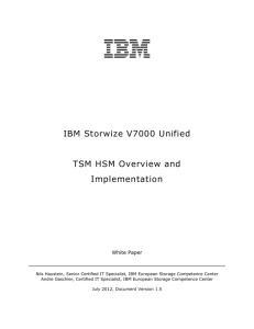 Overview of V7000 Unified HSM integration