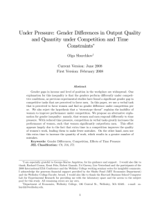 Under Pressure: Gender Differences in Output Quality and Quantity