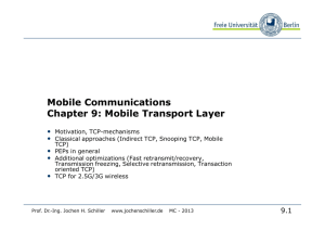 Mobile Communications Chapter 9: Mobile Transport Layer