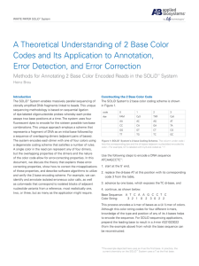 A Theoretical Understanding of 2 Base Color Codes and Its