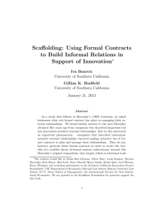 Scaffolding: Using Formal Contracts to Build Informal Relations in