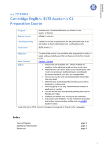 ay 2013-2014 Cambridge English: IELTS Academic C1 Preparation