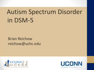 Autism Spectrum Disorder in DSM-5