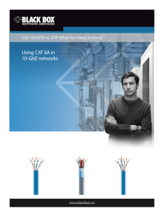 Using CAT 6A in 10-GbE networks