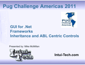 GUI for .Net Frameworks - Inheritance and ABL Centric Controls